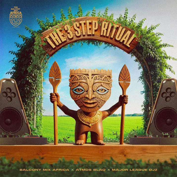 Atmos Blaq & Major League Djz - The 3 Step Ritual